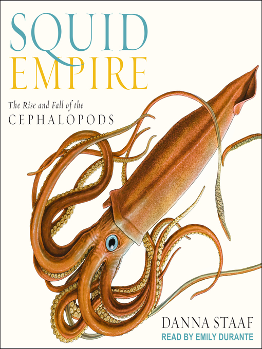 Title details for Squid Empire by Danna Staaf - Available